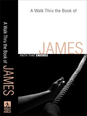 cover image of A Walk Thru the Book of James